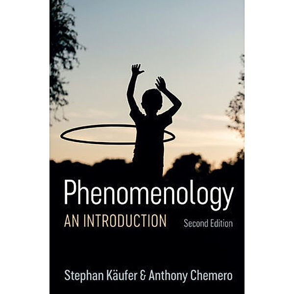 Phenomenology, Stephan Käufer, Anthony Chemero