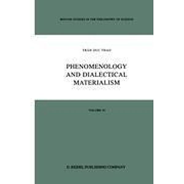 Phenomenology and Dialectical Materialism, Trân Duc Thao, D. J. Herman, D. V. Morano