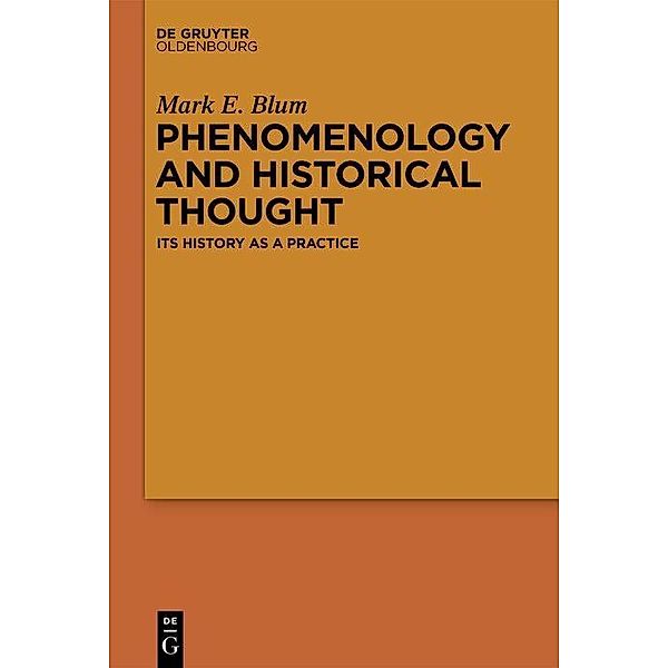 Phenomenology and Historical Thought, Mark E. Blum