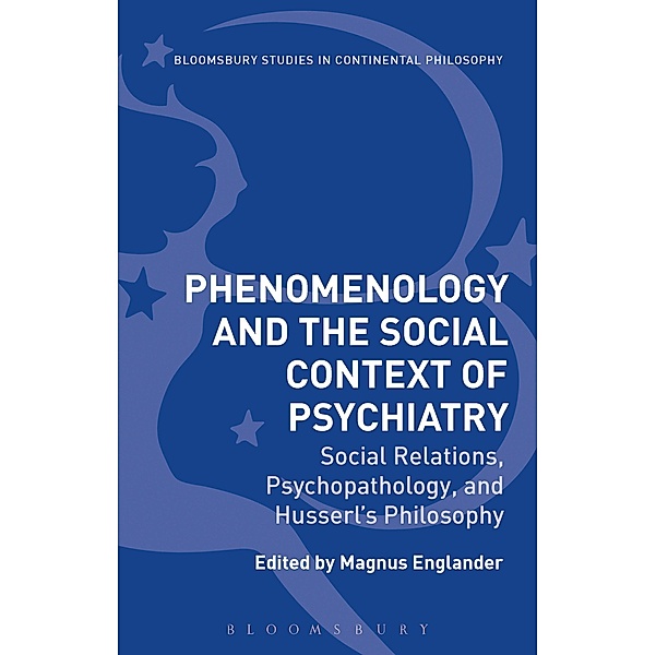 Phenomenology and the Social Context of Psychiatry