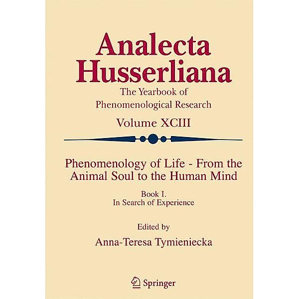 Phenomenology of Life - From the Animal Soul to the Human Mind