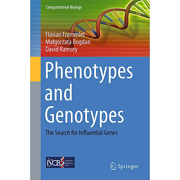 Phenotypes and Genotypes, Florian Frommlet, Malgorzata Bogdan, David Ramsey