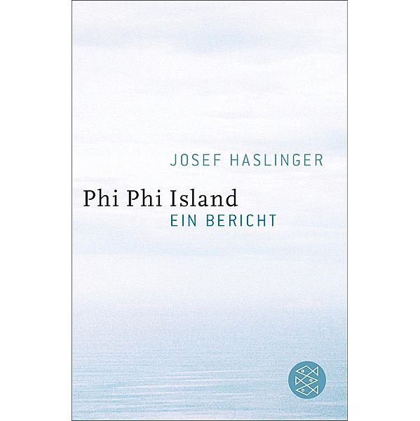 Phi Phi Island, Josef Haslinger