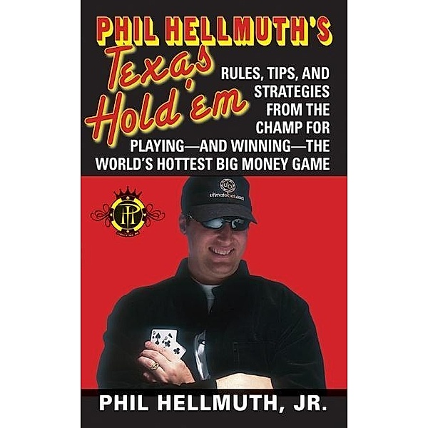 Phil Hellmuth's Texas Hold 'Em / HarperCollins e-books, Phil Hellmuth
