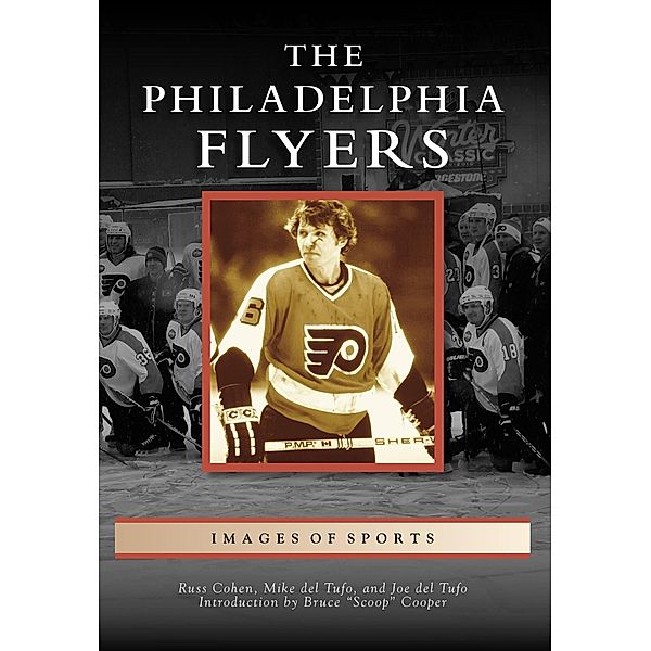 Philadelphia Flyers, Russ Cohen