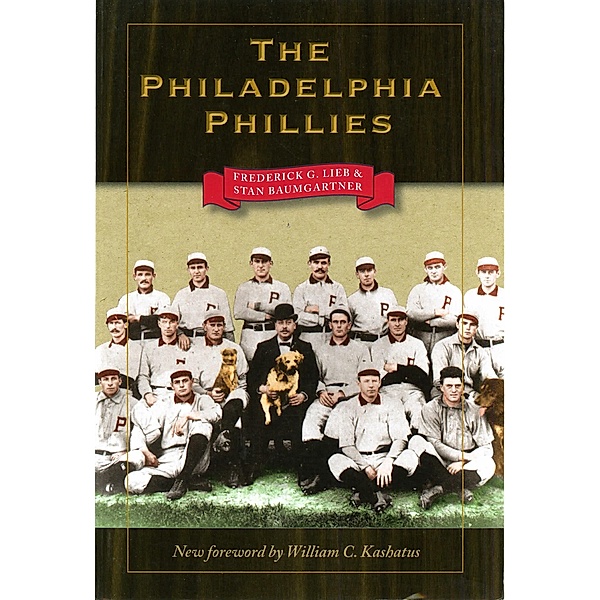 Philadelphia Phillies, Stan Baumgartner, Frederick G. Lieb