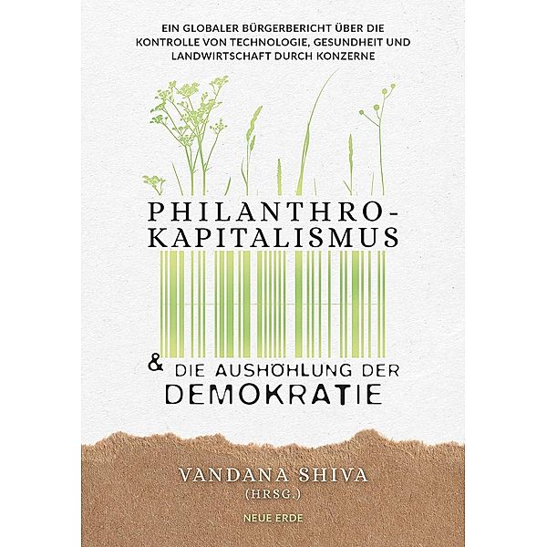 Philanthrokapitalismus und die Aushöhlung der Demokratie
