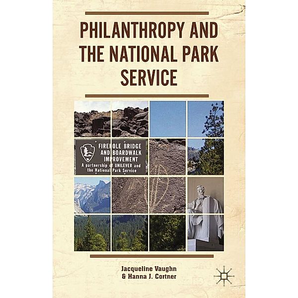 Philanthropy and the National Park Service, J. Vaughn, H. Cortner