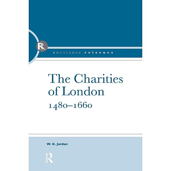 Philanthropy in England, W. K. Jordan