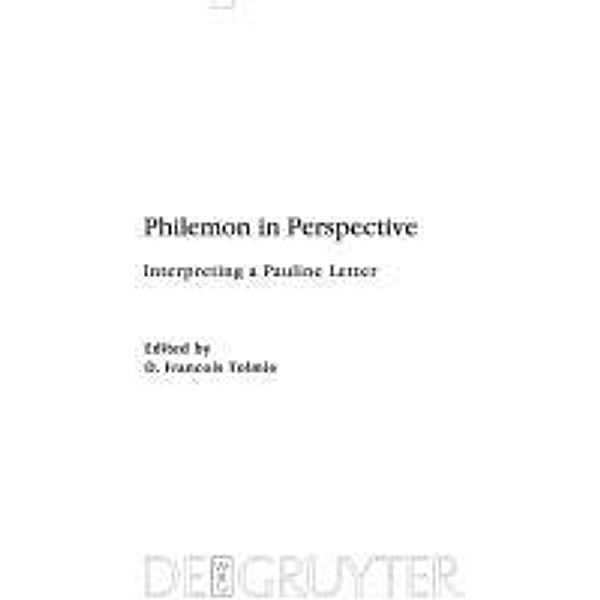 Philemon in Perspective / Beihefte zur Zeitschift für die neutestamentliche Wissenschaft Bd.169