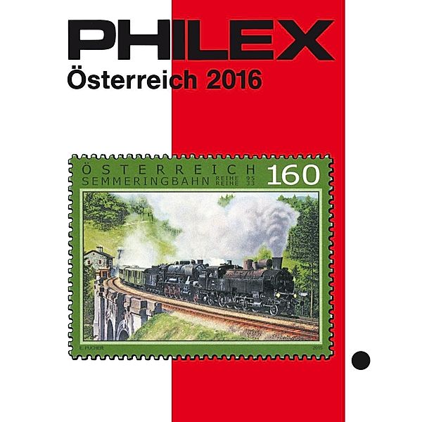 Philex Österreich Briefmarken-Katalog 2016