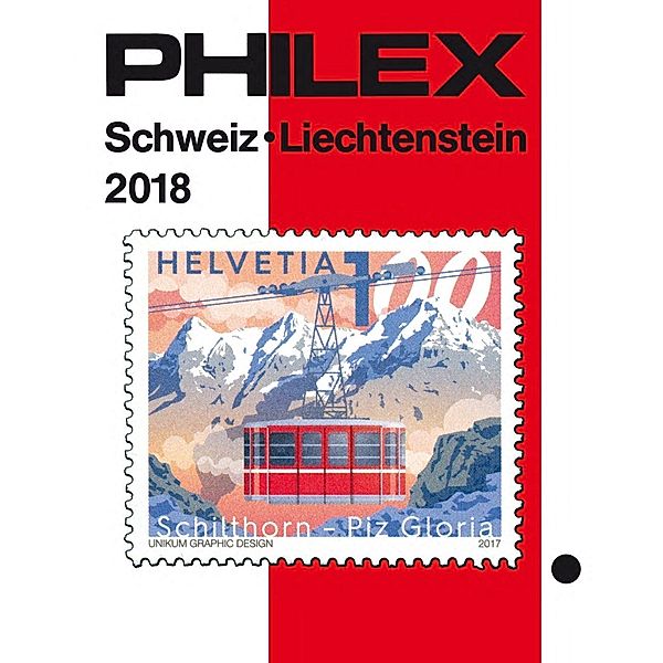 PHILEX Schweiz/Liechtenstein 2018 - PREISREDUZIERT