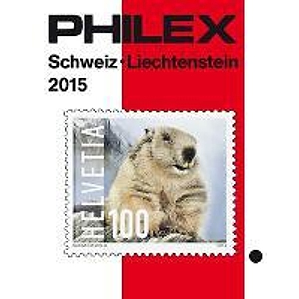 Philex Schweiz, Liechtenstein Briefmarken-Katalog 2015
