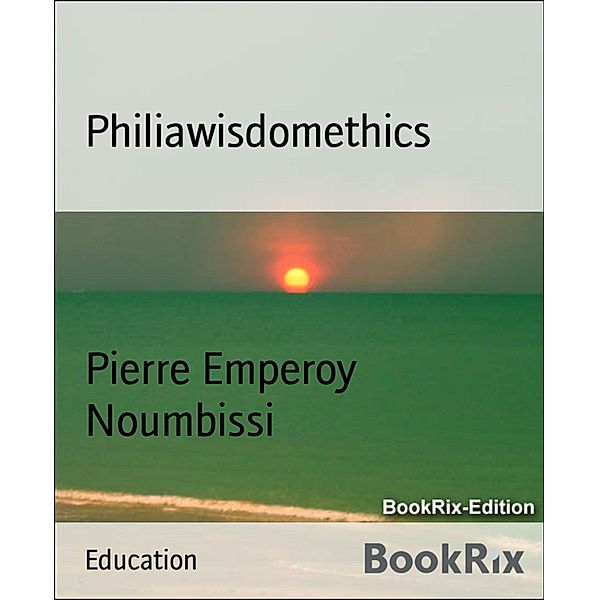 Philiawisdomethics, Pierre Emperoy Noumbissi