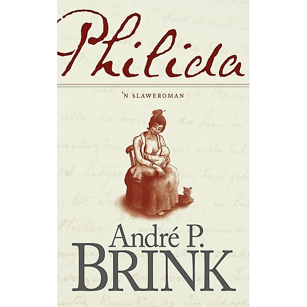 Philida, André P. Brink