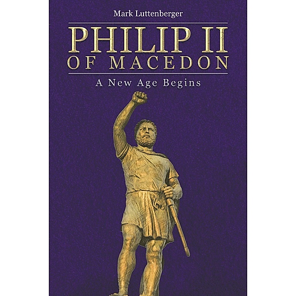 Philip II of Macedon, Mark Luttenberger