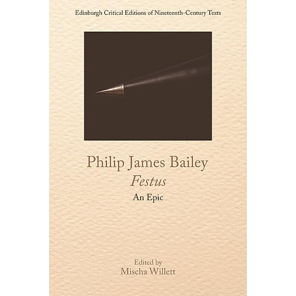 Philip James Bailey, Festus, Philip James Bailey
