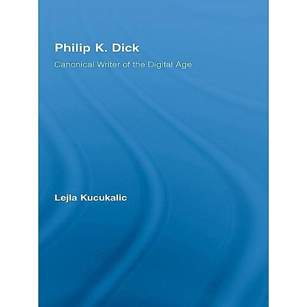 Philip K. Dick, Lejla Kucukalic