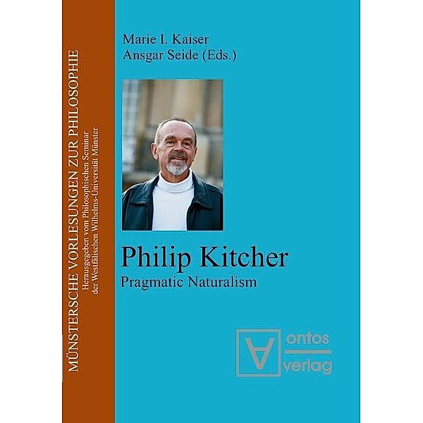 Philip Kitcher / Münstersche Vorlesungen zur Philosophie / Münster Lectures in Philosophy