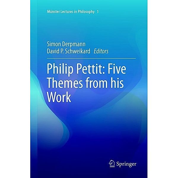 Philip Pettit: Five Themes from his Work