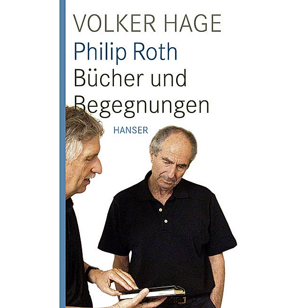 Philip Roth, Volker Hage