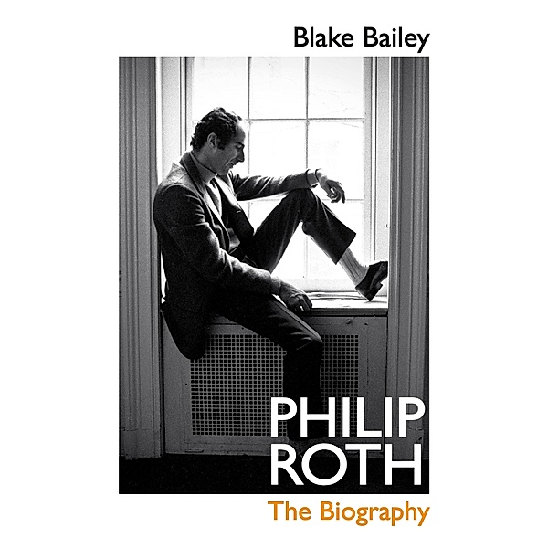 Philip Roth, Blake Bailey