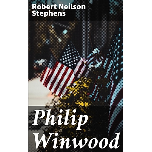 Philip Winwood, Robert Neilson Stephens