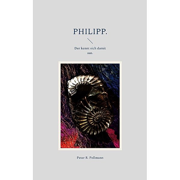 Philipp., Peter R. Pollmann