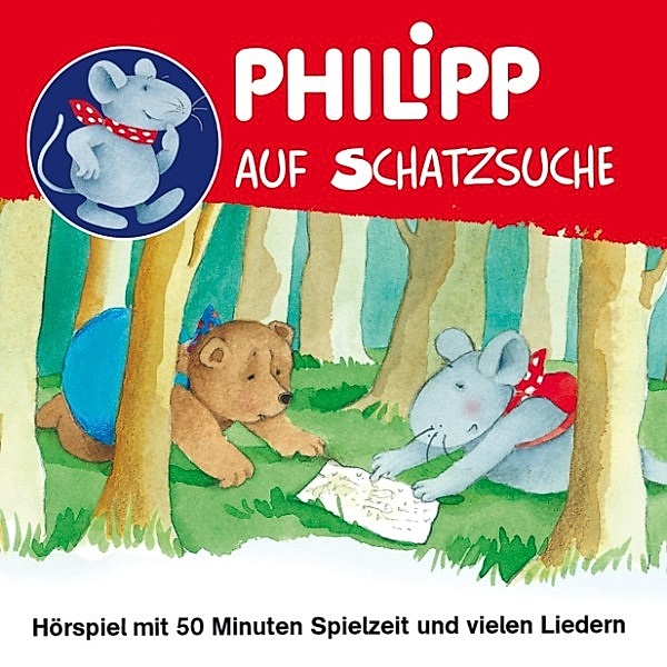 Philipp die Maus - Philipp die Maus - Philipp auf Schatzsuche, Norbert Landa