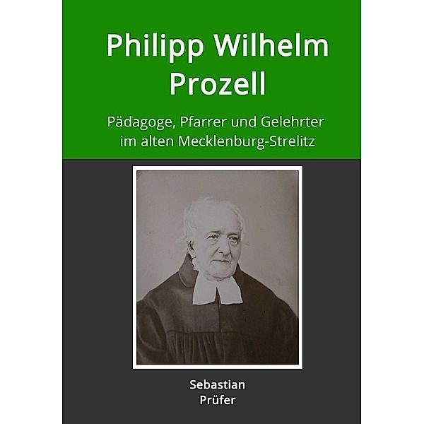 Philipp Wilhelm Prozell, Sebastian Prüfer