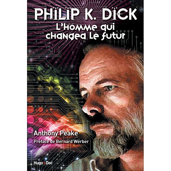 Philippe K. Dick / Hors collection, Anthony Peake