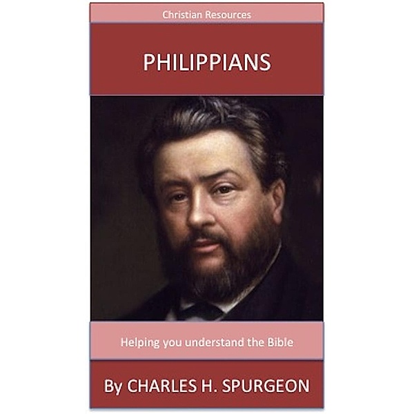 Philippians, Charles H. Spurgeon