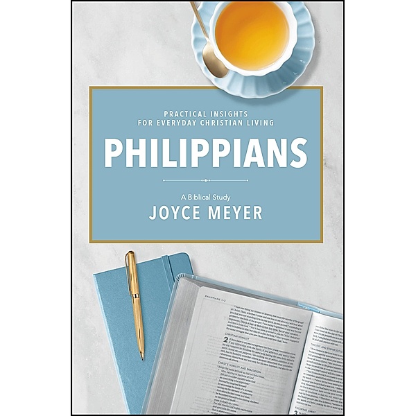 Philippians, Joyce Meyer