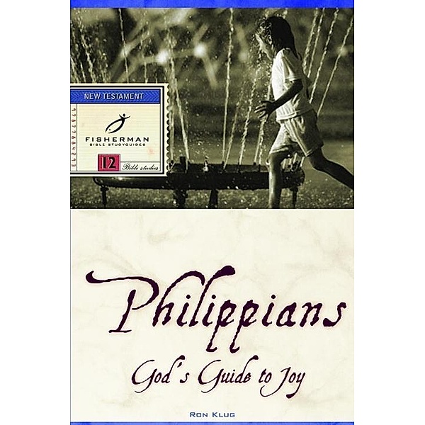 Philippians / Fisherman Bible Studyguide Series, Ronald Klug
