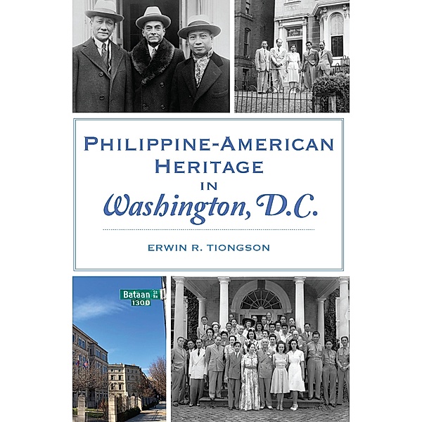Philippine-American Heritage in Washington, D.C., Erwin R. Tiongson