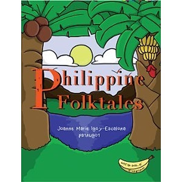 Philippine Folktales, Joanna Marie Igoy-Escalona