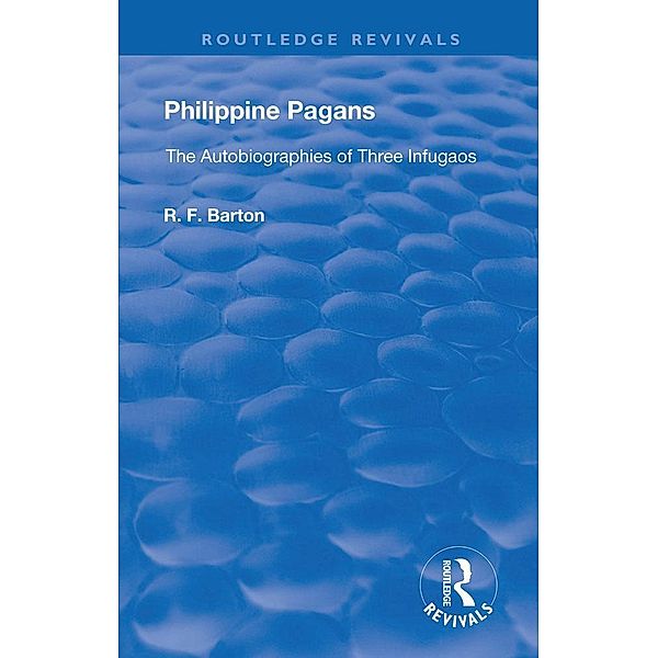 Philippine Pagans (1938), R. F Barton