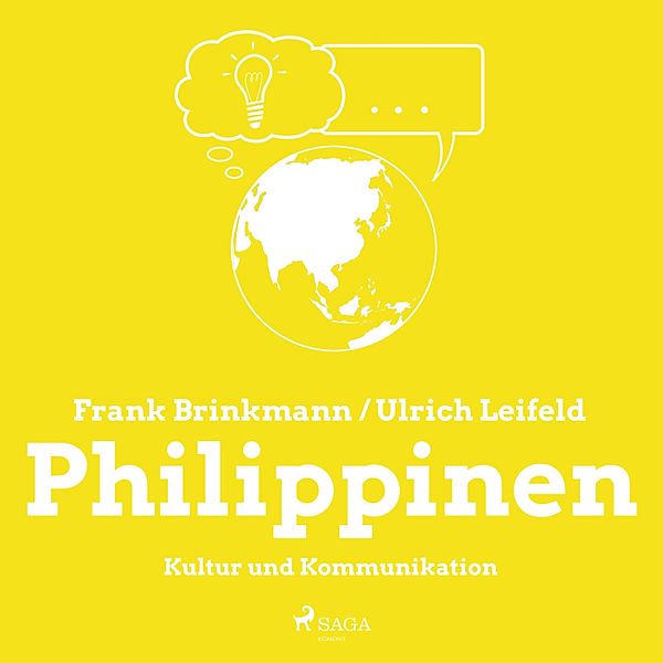 Philippinen - Kultur und Kommunikation (Ungekürzt), Ulrich Leifeld, Frank Brinkmann