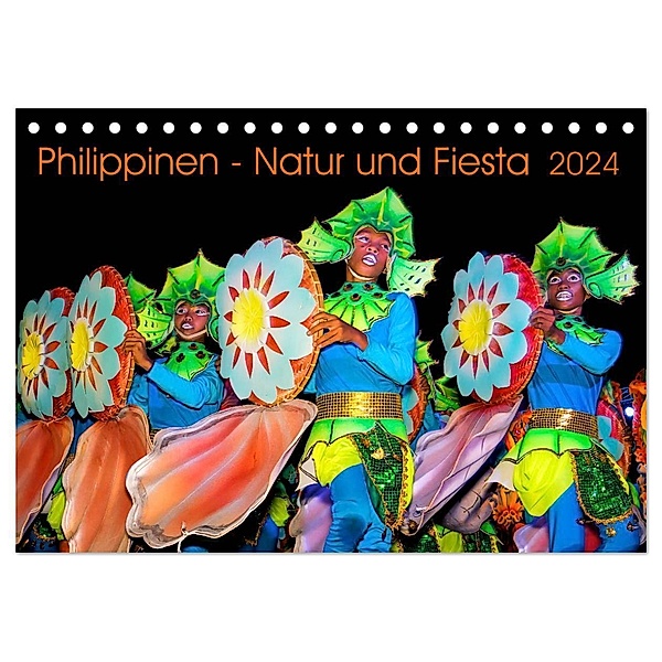 Philippinen - Natur und Fiesta (Tischkalender 2024 DIN A5 quer), CALVENDO Monatskalender, Henry Jager