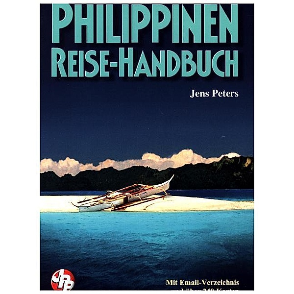 Philippinen Reise-Handbuch, Jens Peters