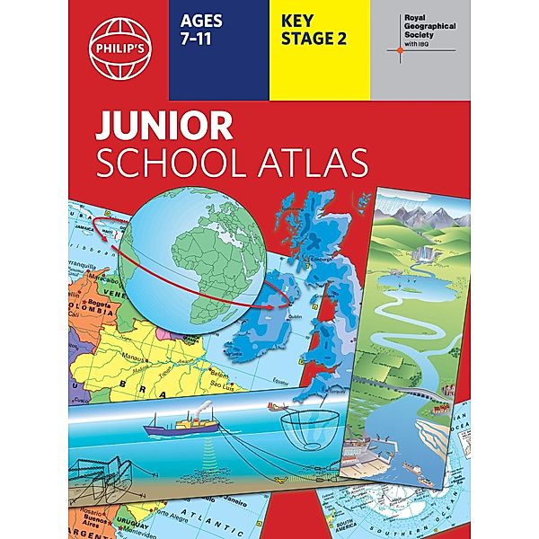 Philip's RGS Junior School Atlas / Philip's World Atlas Bd.28, Philip's Maps