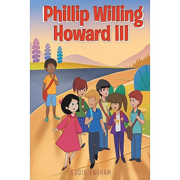 Phillip Willing Howard III, Eddie Engram