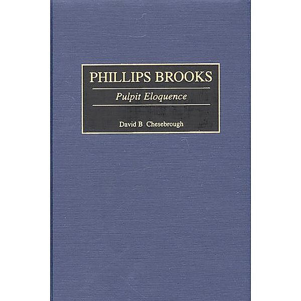 Phillips Brooks, David B. Chesebrough