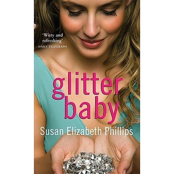 Phillips, S: Glitter Baby, Susan Elizabeth Phillips