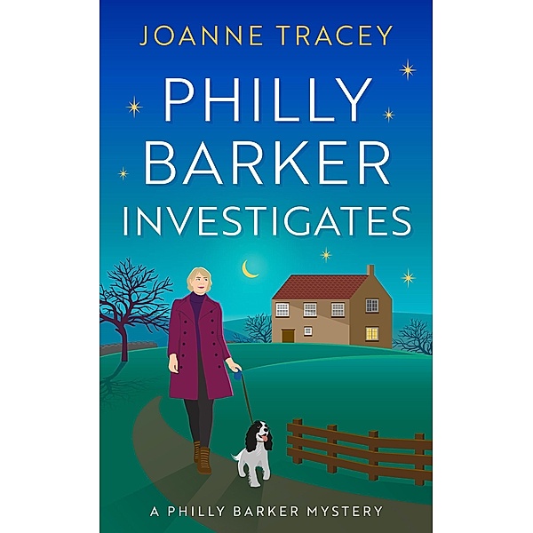 Philly Barker Investigates (Philly Barker Mysteries, #1) / Philly Barker Mysteries, Joanne Tracey