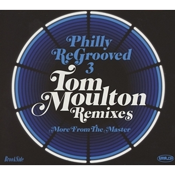 Philly Re-Grooved 3-More From The Master: Tom Mo, Diverse Interpreten