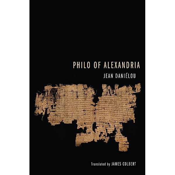 Philo of Alexandria, Jean Sj Danielou