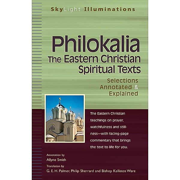 Philokalia-The Eastern Christian Spiritual Texts / SkyLight Illuminations