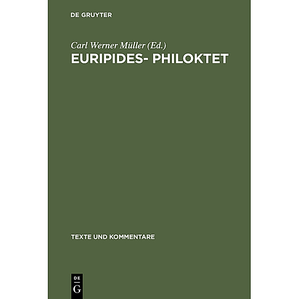 Philoktet, Euripides