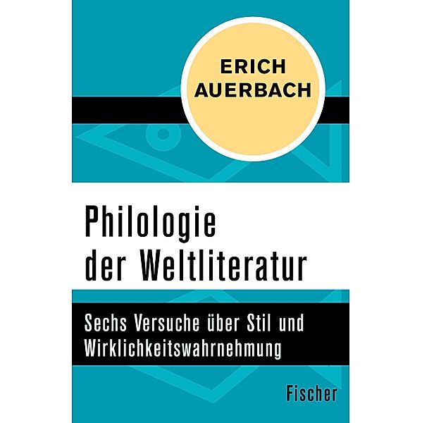 Philologie der Weltliteratur, Erich Auerbach